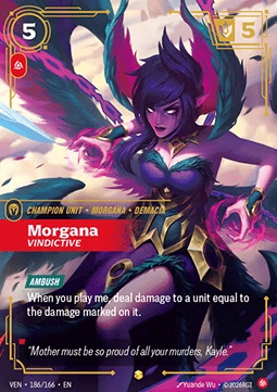 Morgana, Vindictive