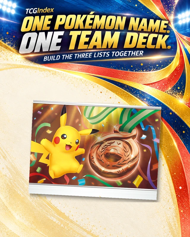 One Pokémon name, one team deck