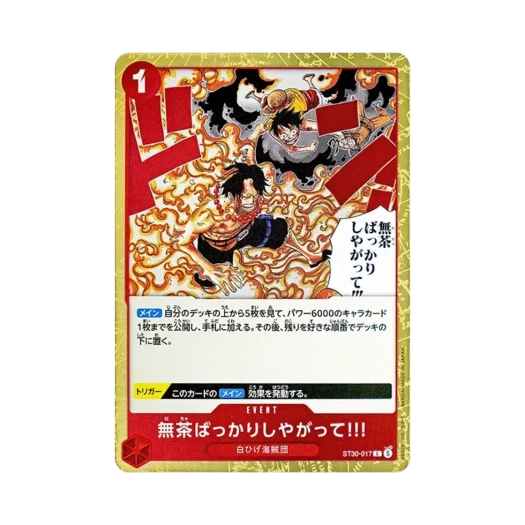 One Piece TCG And You Get Yourself in Big Trouble!!! C ST30-017 Starter Deck EX Luffy & Ace (Japanese Ver.)